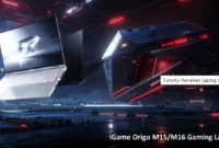 COLORFUL Kenalkan iGame M15 dan M16 Origo, Laptop Gaming Premium dengan Dukungan AI dan RTX 5070. (Foto: gadgetdiva)