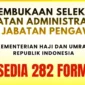 Kemenhaj RI Buka 282 Formasi Jabatan Administrator dan Pengawas 2026, Simak Syarat, Jadwal, dan Cara Daftarnya. (Foto: tribunnews)
