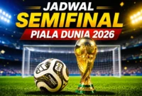 Jadwal Semifinal Piala Dunia 2026! Empat Tim Terbaik Dunia Berebut Tiket Final. (Foto: FIFA/umj)
