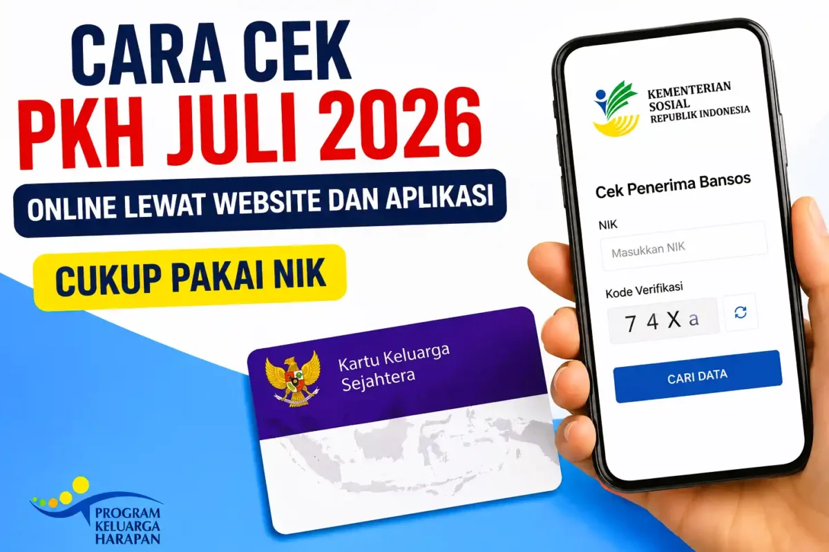 Cara Cek PKH Juli 2026 Online Lewat Website dan Aplikasi, Cukup Pakai NIK. (Foto: AI)