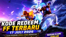Kode Redeem FF Terbaru 17 Juli 2026 Resmi Rilis, Buruan Klaim Hadiah Gratis Sebelum Hangus. (Foto: esports)