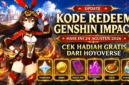 Kode Redeem Genshin Impact Hari Ini 24 Agustus 2026, Cek Hadiah Gratis dari HoYoverse. (Foto: genshin.hoyoverse)