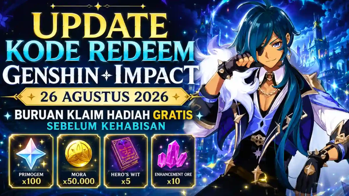 Kode Redeem Genshin Impact 26 Agustus 2026, Buruan Klaim Primogem dan Hadiah Gratis. (Foto: genshin.hoyoverse)