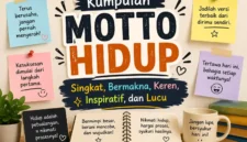 Kumpulan Motto Hidup Singkat, Bermakna, Keren, Inspiratif, dan Lucu. (Foto: AI)