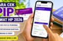 Mudah! Ini Cara Cek Status Penerima PIP 2026 Lewat HP. (Foto: achmadnurhidayat)