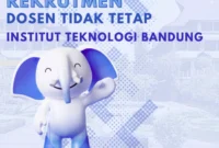 Rekrutmen Dosen ITB 2026 Diperpanjang, Cek Syarat dan 70 Formasi. (Foto: fti.itb)