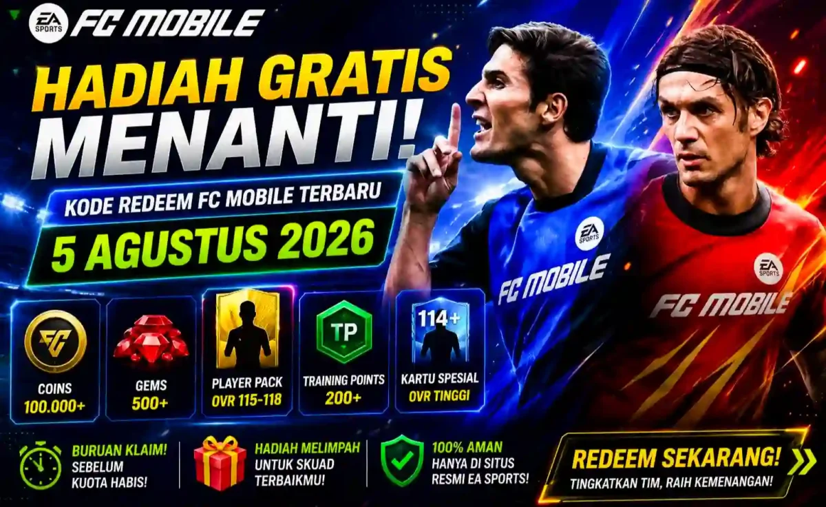 Hadiah Gratis Menanti! Kode Redeem FC Mobile Terbaru 5 Agustus 2026. (Foto: ea)