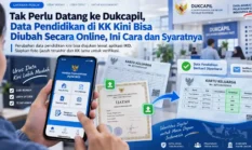 Tak Perlu Datang ke Dukcapil, Data Pendidikan di KK Kini Bisa Diubah Secara Online, Ini Cara dan Syaratnya
