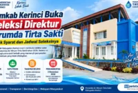 Pemkab Kerinci Buka Seleksi Direktur Perumda Tirta Sakti, Simak Syarat dan Jadwal Seleksinya. (Foto: jambihariini di Olah AI)