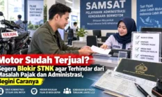 Motor Sudah Terjual? Segera Blokir STNK agar Terhindar dari Masalah Pajak dan Administrasi, Begini Caranya