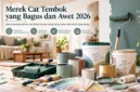 10 Merek Cat Tembok yang Bagus dan Awet 2026, Lengkap dengan Kisaran Harganya. (Gambar: Ilustrasi AI)
