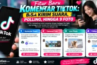 Fitur Baru Komentar TikTok: Bisa Kirim Suara, Polling, hingga 9 Foto. (Gambar: Ilustrasi AI)