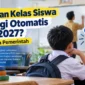 Kenaikan Kelas Siswa Tak Lagi Otomatis pada 2027? Ini Rencana Pemerintah. (Gambar: Ilustrasi AI)