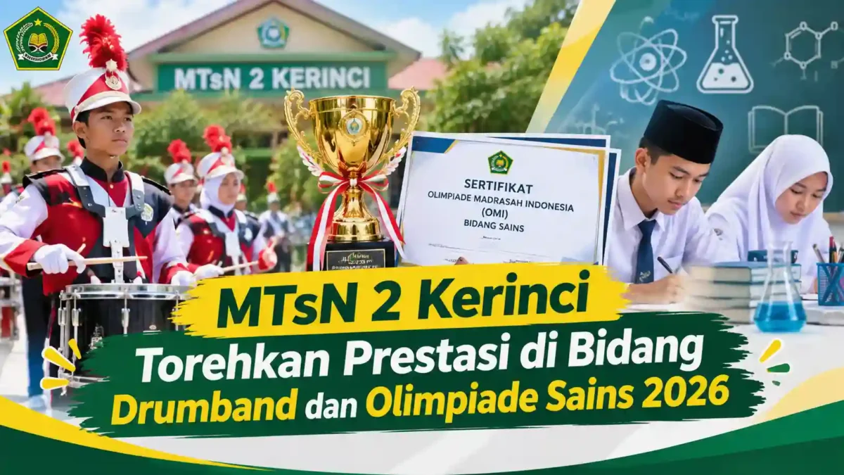 MTsN 2 Kerinci Torehkan Prestasi di Bidang Drumband dan Olimpiade Sains 2026. (Gambar: Ilustrasi AI)