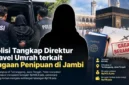 Polisi Tangkap Direktur Travel Umrah terkait Dugaan Penipuan di Jambi. (Gambar: Ilustrasi AI)