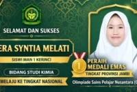 Siswi MAN 1 Kerinci Fera Syntia Melati Raih Emas OSPN Kimia, Melaju ke Nasional. (Foto: man1kerinci.mdrsh)